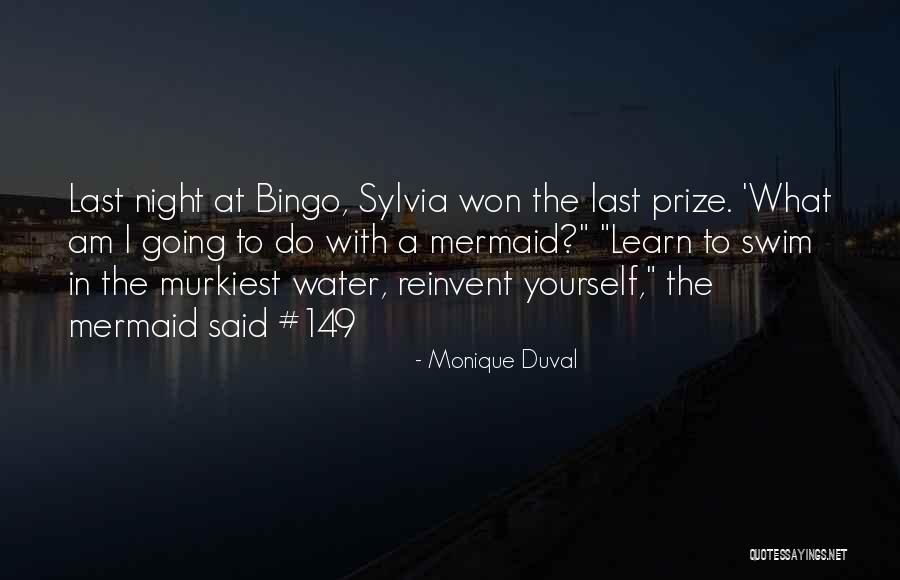 Galedrige Quotes By Monique Duval Galedrige Quotes By Monique Duval