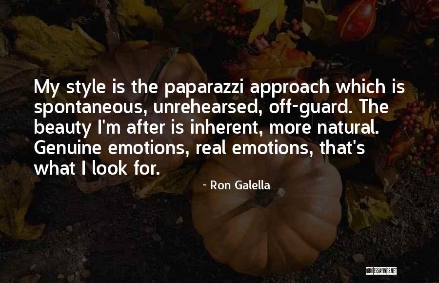 Galella Quotes By Ron Galella Galella Quotes By Ron Galella
