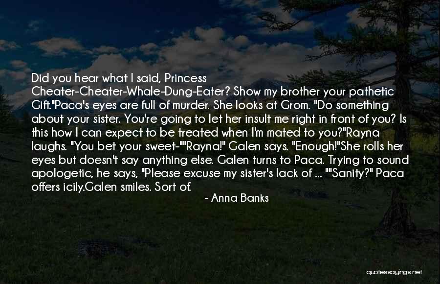 Galen And Grom Quotes By Anna Banks Galen And Grom Quotes By Anna Banks
