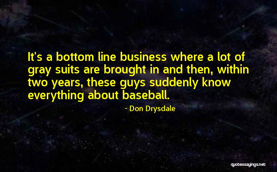 Galen And Grom Quotes By Don Drysdale Galen And Grom Quotes By Don Drysdale
