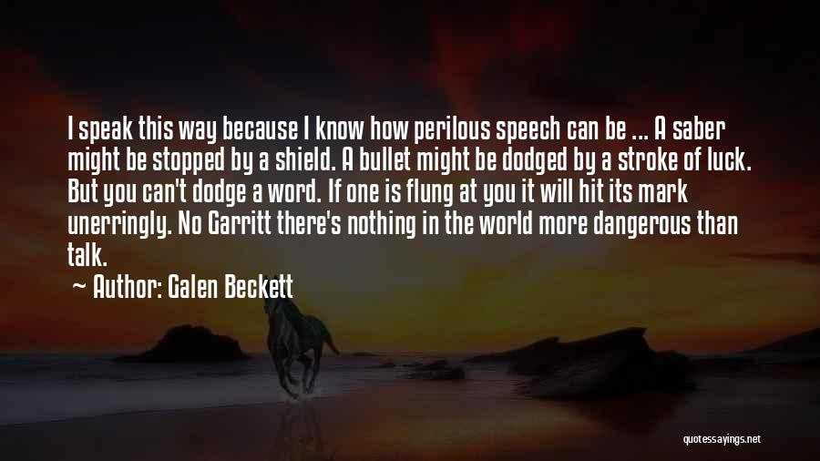 Galen Beckett Quotes 1808218