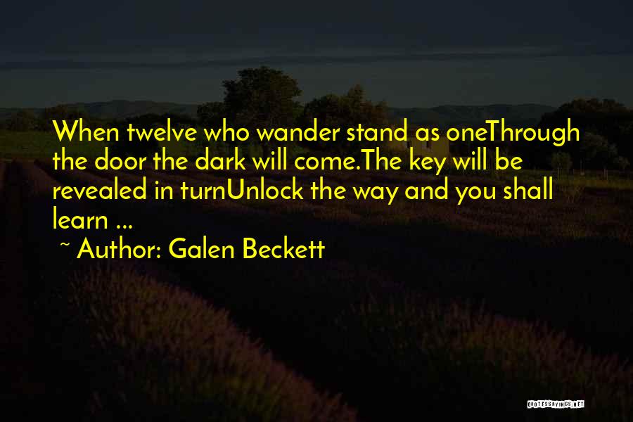 Galen Beckett Quotes 505735