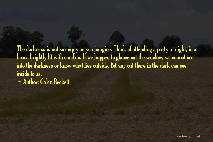 Galen Beckett Quotes 732997