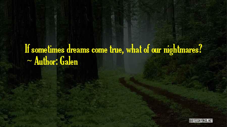 Galen Quotes 2220618 Galen Quotes 2220618