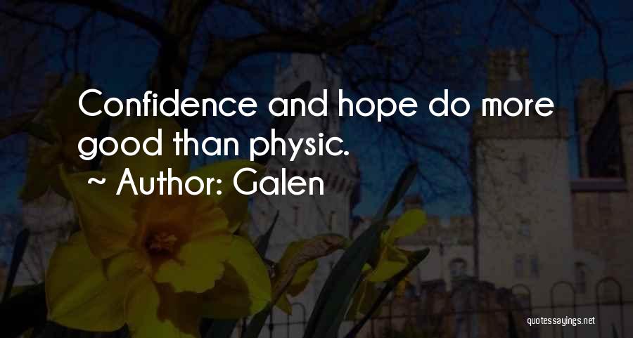 Galen Quotes 473997 Galen Quotes 473997