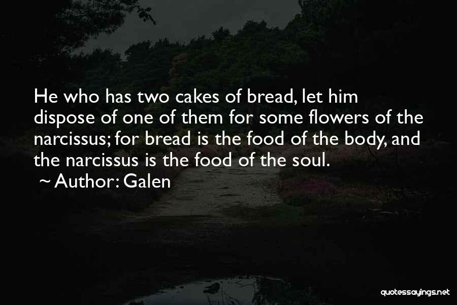 Galen Quotes 741965