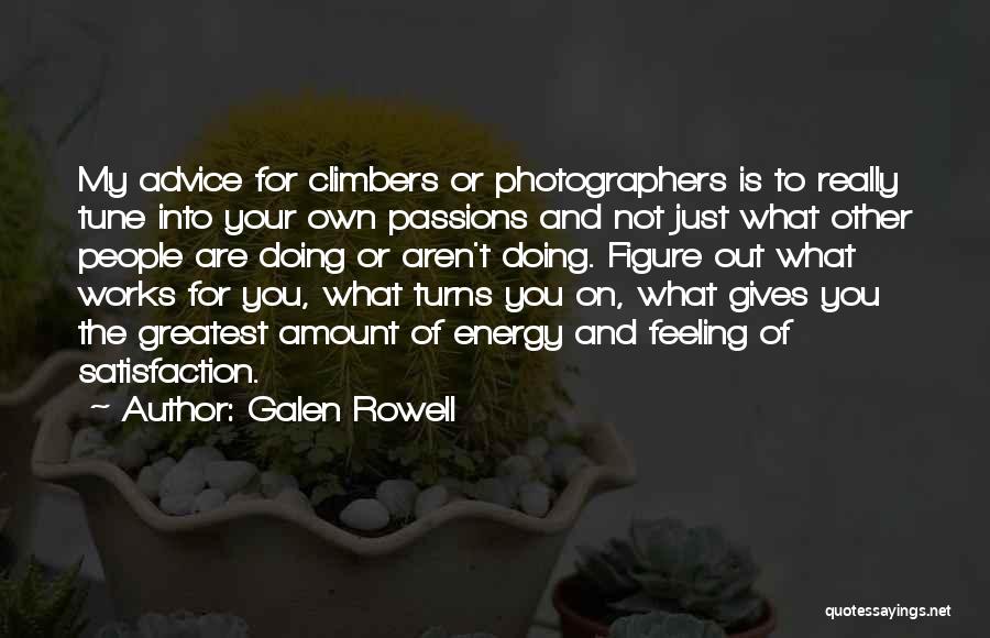 Galen Rowell Quotes 281615