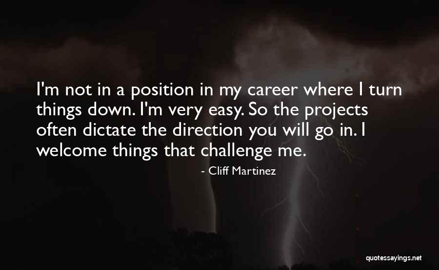 Galenas Dodge Quotes By Cliff Martinez Galenas Dodge Quotes By Cliff Martinez