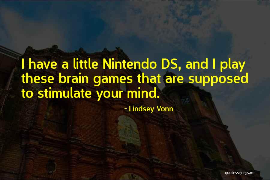 Galenas Marijuana Quotes By Lindsey Vonn Galenas Marijuana Quotes By Lindsey Vonn
