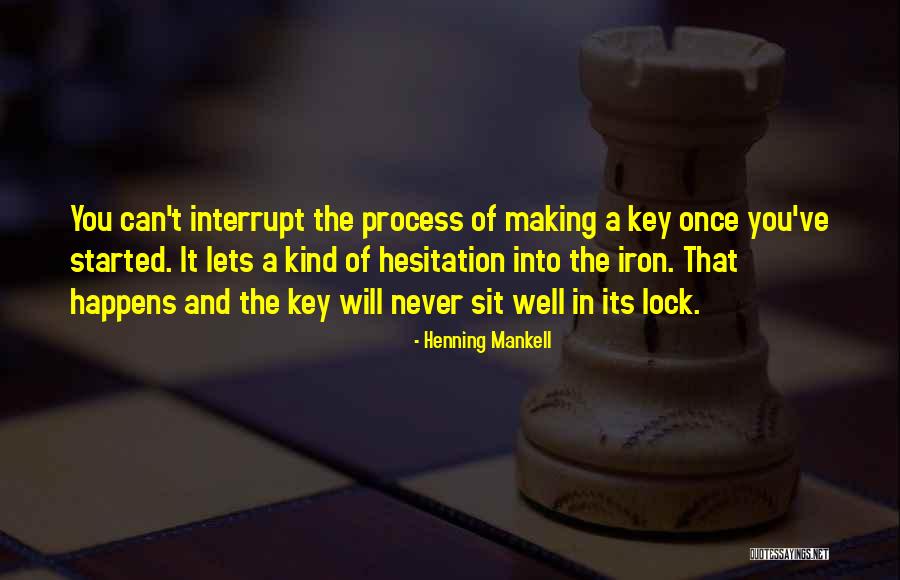 Galene Bispinosa Quotes By Henning Mankell Galene Bispinosa Quotes By Henning Mankell