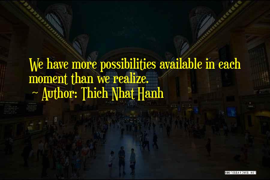 Galens Pro Quotes By Thich Nhat Hanh