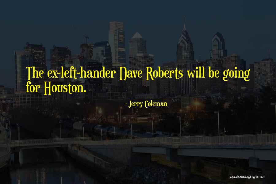 Galenus Of Pergamon Quotes By Jerry Coleman Galenus Of Pergamon Quotes By Jerry Coleman