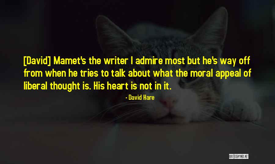 Galeota Peixe Quotes By David Hare Galeota Peixe Quotes By David Hare