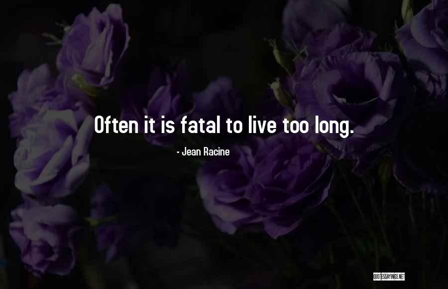 Galeotto Cei Quotes By Jean Racine Galeotto Cei Quotes By Jean Racine