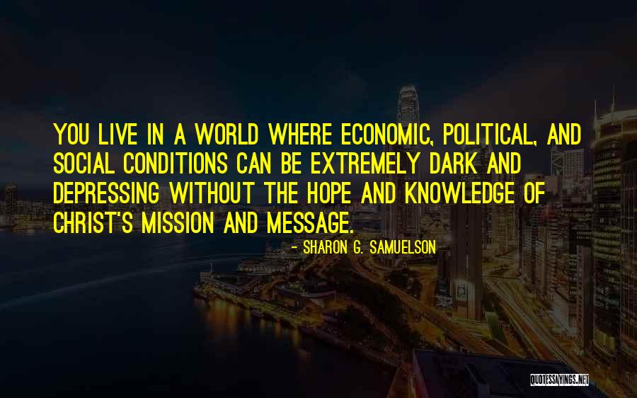 Galeotto Fu Quotes By Sharon G. Samuelson Galeotto Fu Quotes By Sharon G. Samuelson
