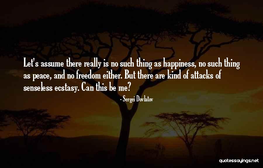 Galets Farcits Quotes By Sergei Dovlatov Galets Farcits Quotes By Sergei Dovlatov