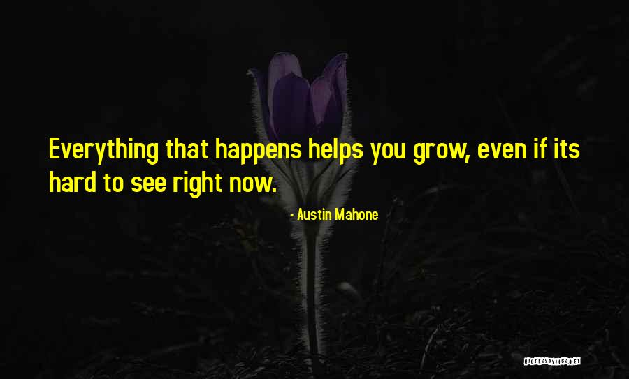 Galetta Rose Quotes By Austin Mahone Galetta Rose Quotes By Austin Mahone