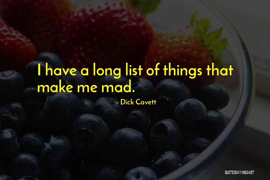 Galettes De Sarrasin Quotes By Dick Cavett Galettes De Sarrasin Quotes By Dick Cavett