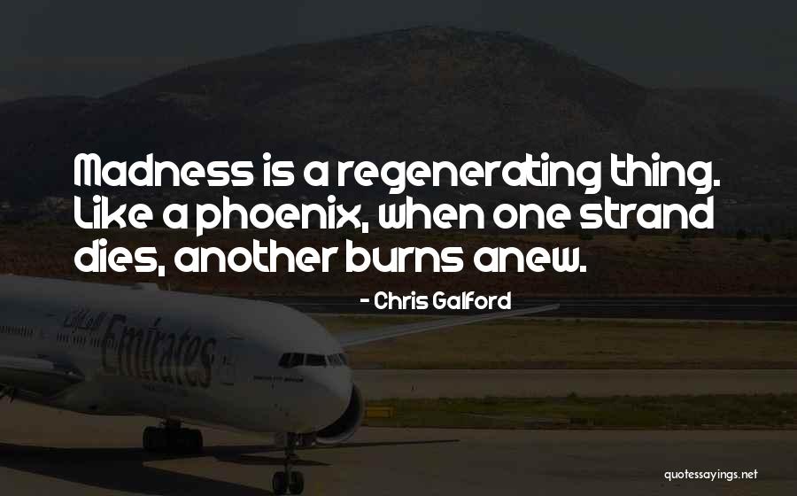 Galford Quotes By Chris Galford Galford Quotes By Chris Galford