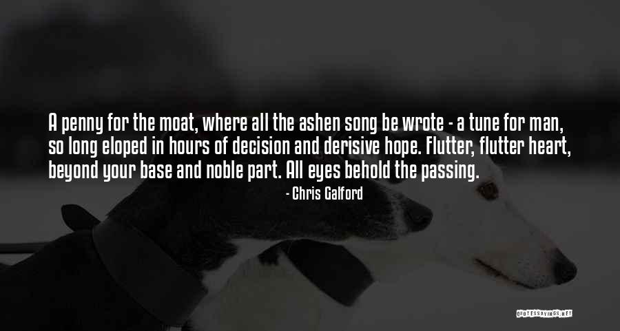 Galford Quotes By Chris Galford Galford Quotes By Chris Galford