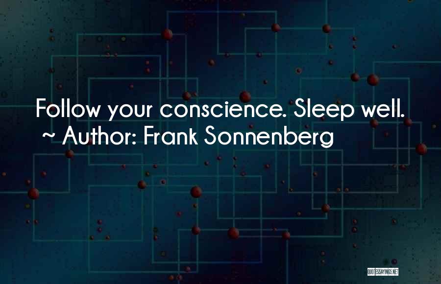 Galgaron Quotes By Frank Sonnenberg