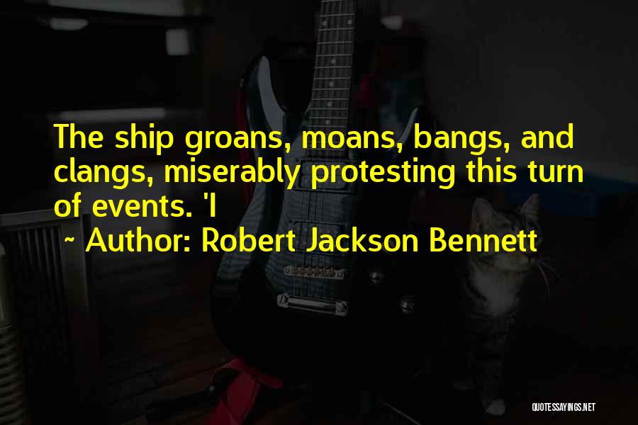 Galgaron Quotes By Robert Jackson Bennett