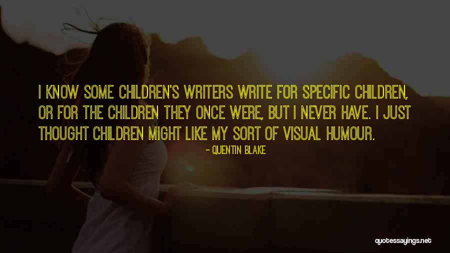 Galgutta Quotes By Quentin Blake Galgutta Quotes By Quentin Blake