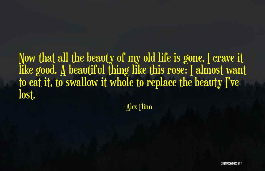Galianos Cafe Quotes By Alex Flinn Galianos Cafe Quotes By Alex Flinn