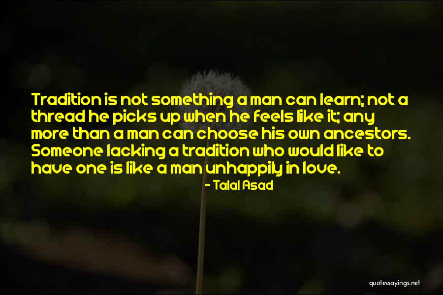 Galianos Restaurant Quotes By Talal Asad Galianos Restaurant Quotes By Talal Asad