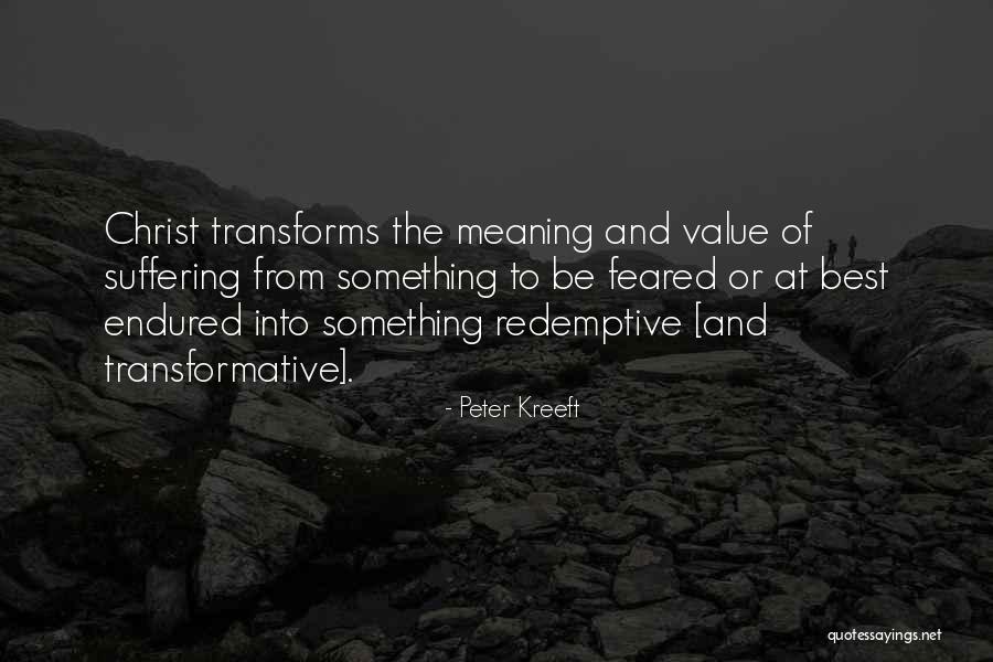 Galichio Quotes By Peter Kreeft Galichio Quotes By Peter Kreeft