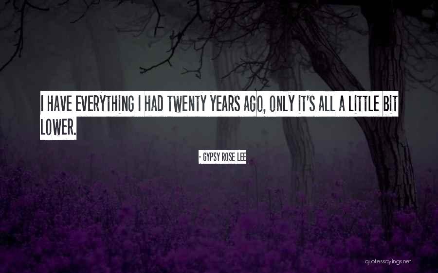 Galicia Espa A Quotes By Gypsy Rose Lee Galicia Espa A Quotes By Gypsy Rose Lee