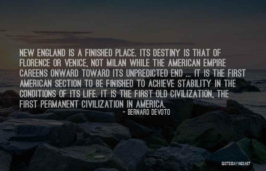 Galiech Quotes By Bernard DeVoto Galiech Quotes By Bernard DeVoto
