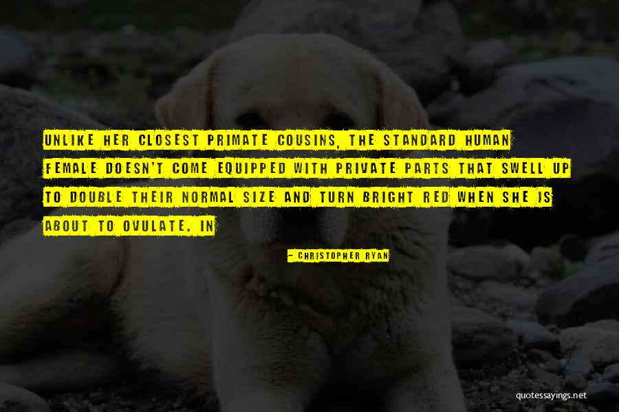 Galiech Quotes By Christopher Ryan Galiech Quotes By Christopher Ryan