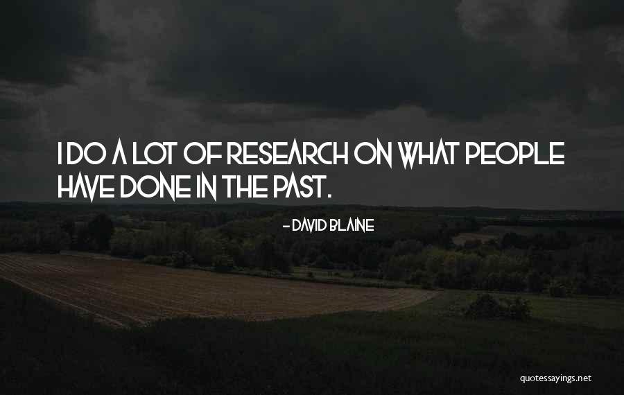 Galiech Quotes By David Blaine Galiech Quotes By David Blaine