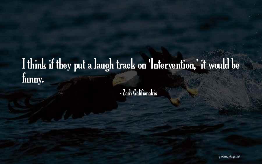 Galifianakis Zach Quotes By Zach Galifianakis Galifianakis Zach Quotes By Zach Galifianakis