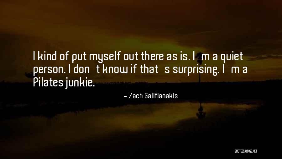 Galifianakis Zach Quotes By Zach Galifianakis Galifianakis Zach Quotes By Zach Galifianakis