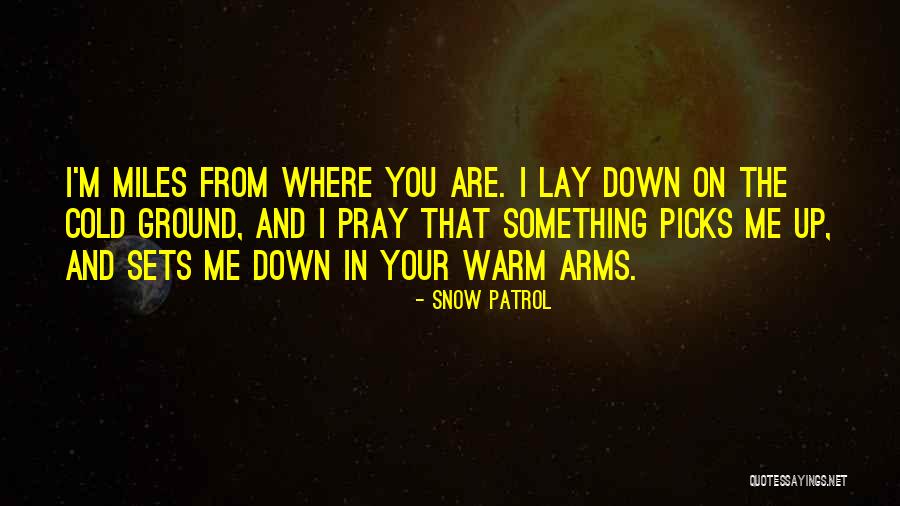 Galilean Relativity Quotes By Snow Patrol Galilean Relativity Quotes By Snow Patrol