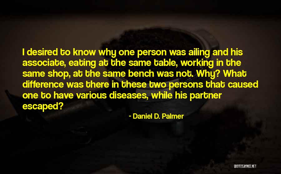 Galileans Killed Quotes By Daniel D. Palmer Galileans Killed Quotes By Daniel D. Palmer