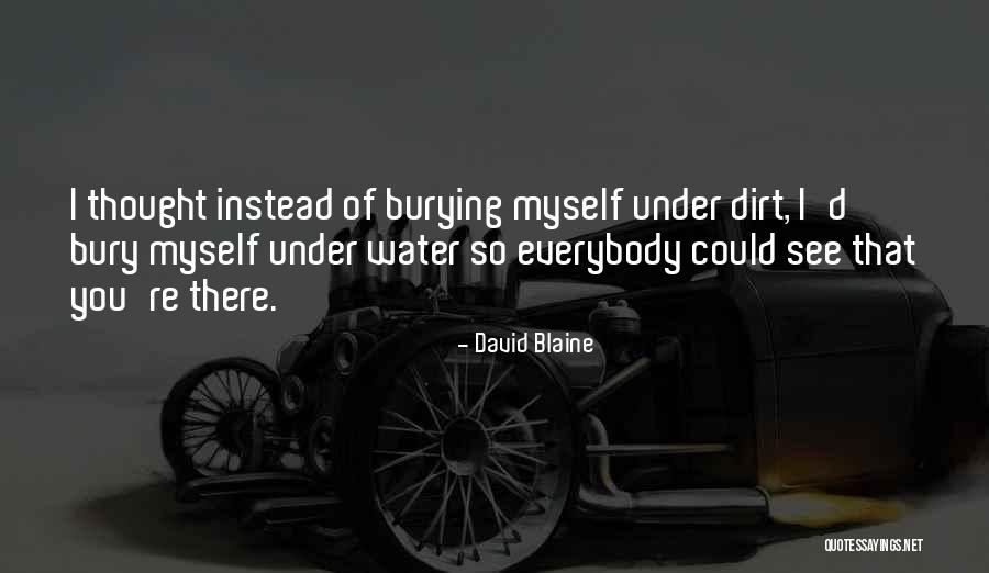 Galileans Killed Quotes By David Blaine Galileans Killed Quotes By David Blaine