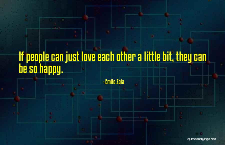 Galileo Academy Quotes By Emile Zola Galileo Academy Quotes By Emile Zola