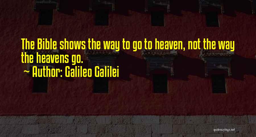 Galileo Galilei Religion Quotes By Galileo Galilei