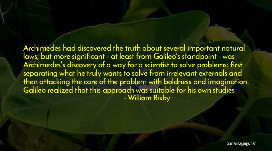 Galileo Truth Quotes By William Bixby Galileo Truth Quotes By William Bixby