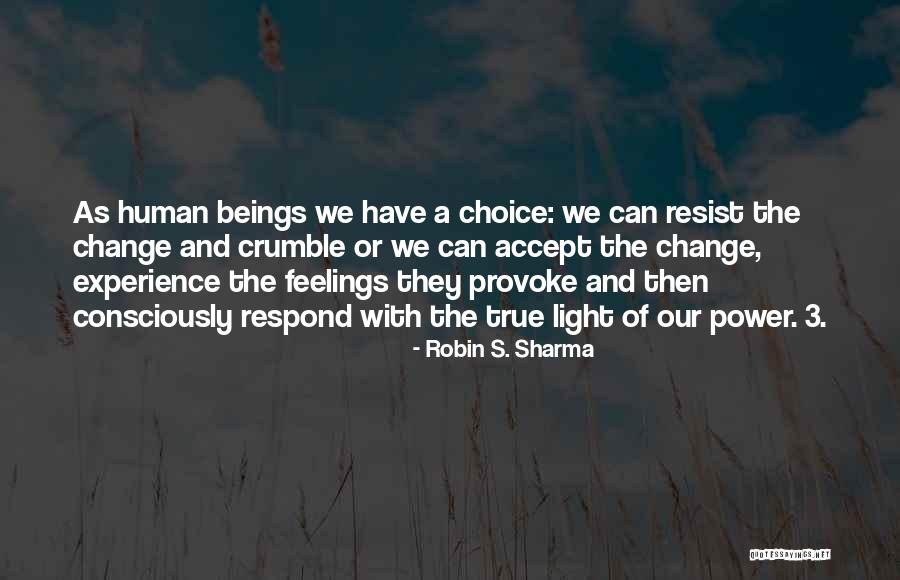 Galimedix Quotes By Robin S. Sharma Galimedix Quotes By Robin S. Sharma