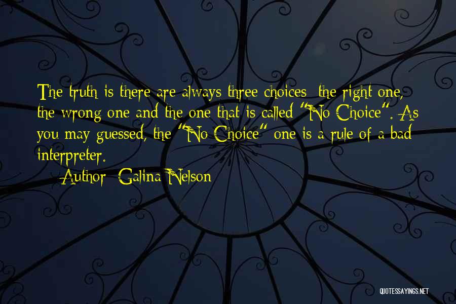 Galina Nelson Quotes 1215604