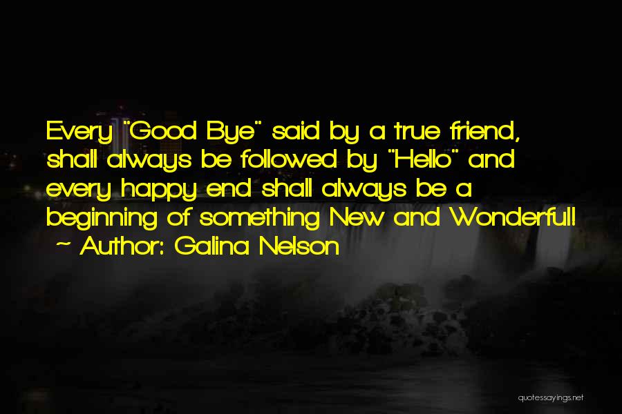 Galina Nelson Quotes 2011024