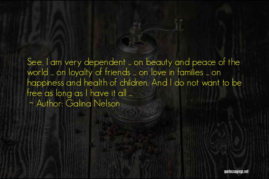 Galina Nelson Quotes 915052