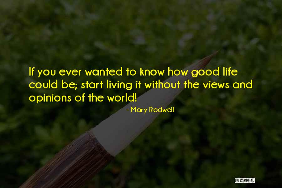 Galinskys 6 Quotes By Mary Rodwell Galinskys 6 Quotes By Mary Rodwell