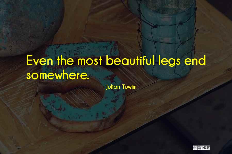 Galinskys Model Quotes By Julian Tuwim