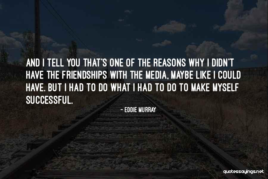 Galius Duncan Quotes By Eddie Murray Galius Duncan Quotes By Eddie Murray