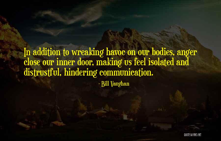 Gallahue Mental Health Quotes By Bill Vaughan Gallahue Mental Health Quotes By Bill Vaughan